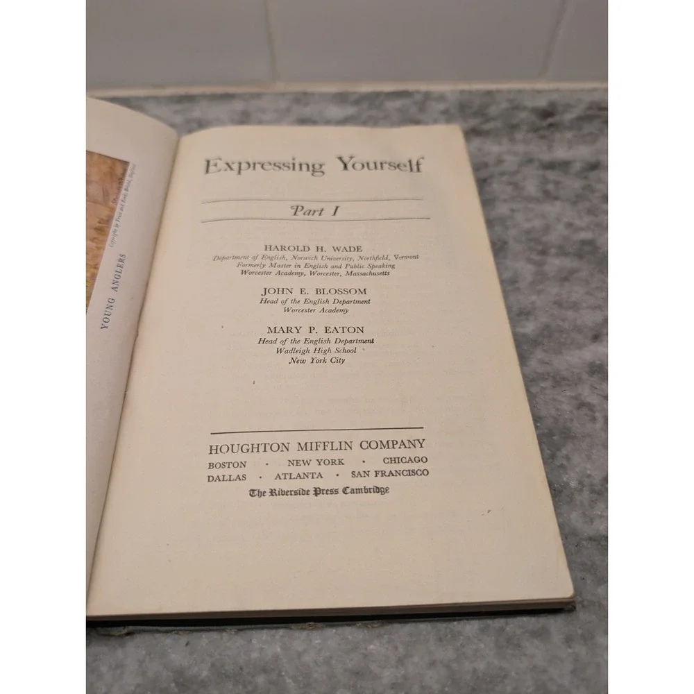 Expressing Yourself: Part I - Vintage 1942 Hardcover‎ By Wade, Blossom & Eaton